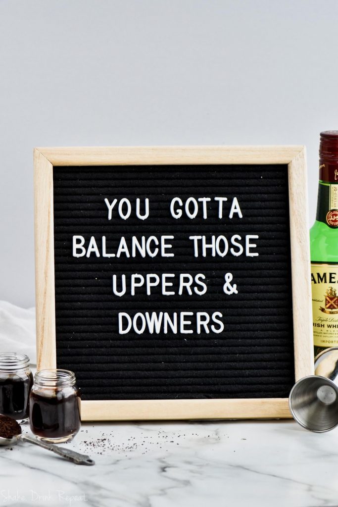 word board saying you gotta balance those uppers and downers