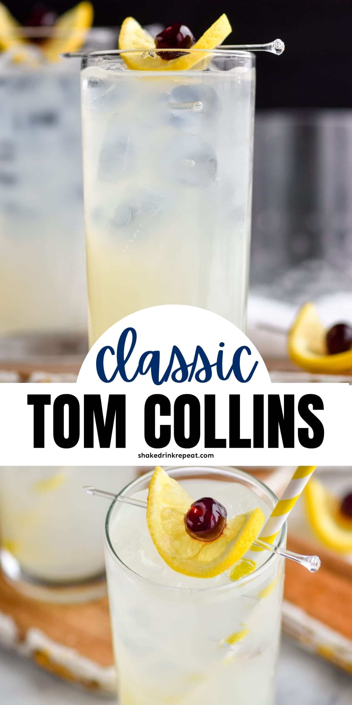 Tom Collins Shake Drink Repeat