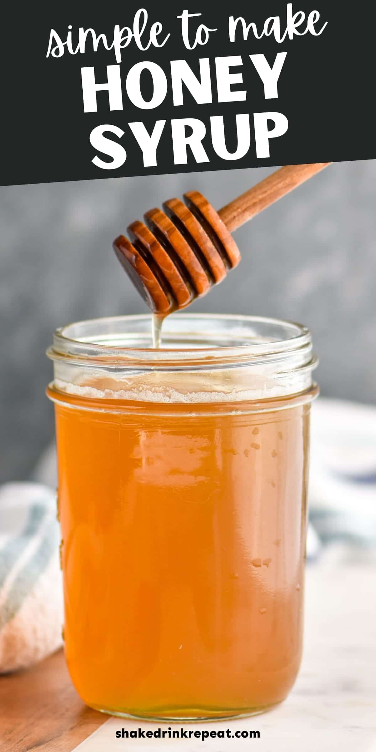 Honey Syrup Shake Drink Repeat