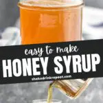 jar of honey syrup recipe