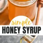 jar of homemade honey syrup recipe