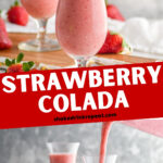 glasses of blended strawberry colada drink with straws and umbrella