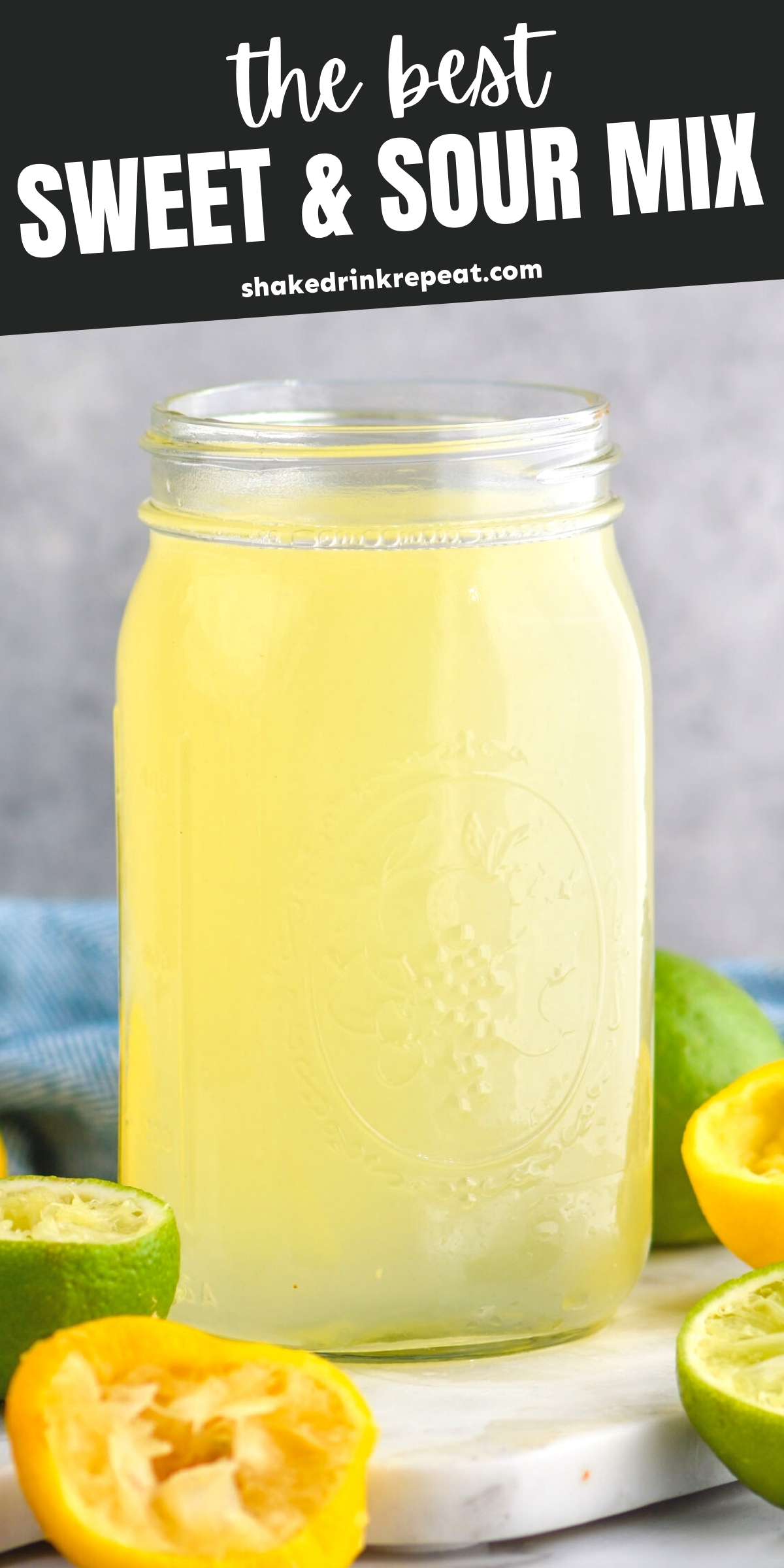 Sweet and Sour Mix Shake Drink Repeat