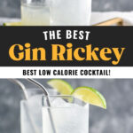 glasses of gin rickey with ice, club soda, straws, and lime