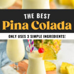 glasses of pina colada with straws, pineapple, and cherry