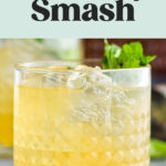 glass of whiskey smash with ice and fresh mint