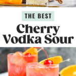 two glasses of cherry vodka sour with orange slice and cherry garnish