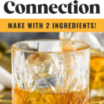 old fashioned glass of French Connection cocktail recipe with ice