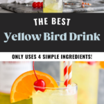 man's hand pouring cocktail shaker of Yellow Bird Drink ingredients into a glass of ice. Glass of Yellow Bird Drink recipe with ice and two straws, garnished with a cherry and orange slice