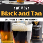 Pinterest graphic of the best Black and Tan, only use two ingredients. Man's hand pouring bottle of Guinness over a spoon into a glass of pale ale to make a Black and Tan