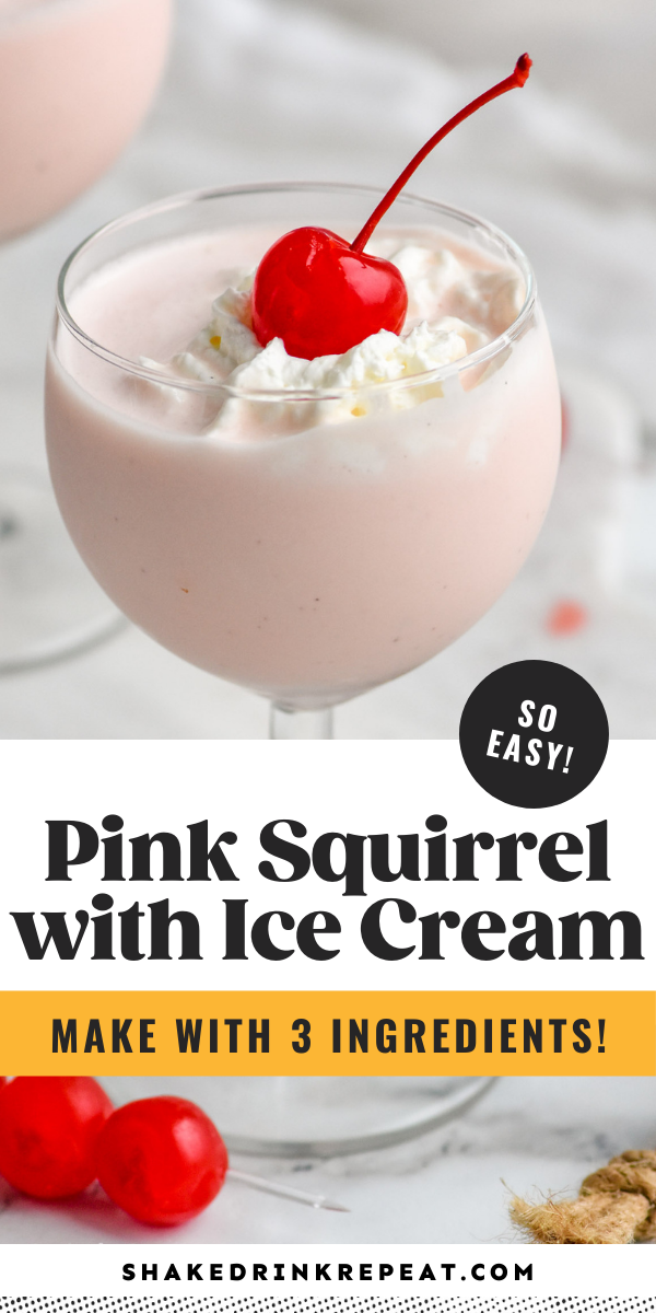 Pink Squirrel with Ice Cream Shake Drink Repeat