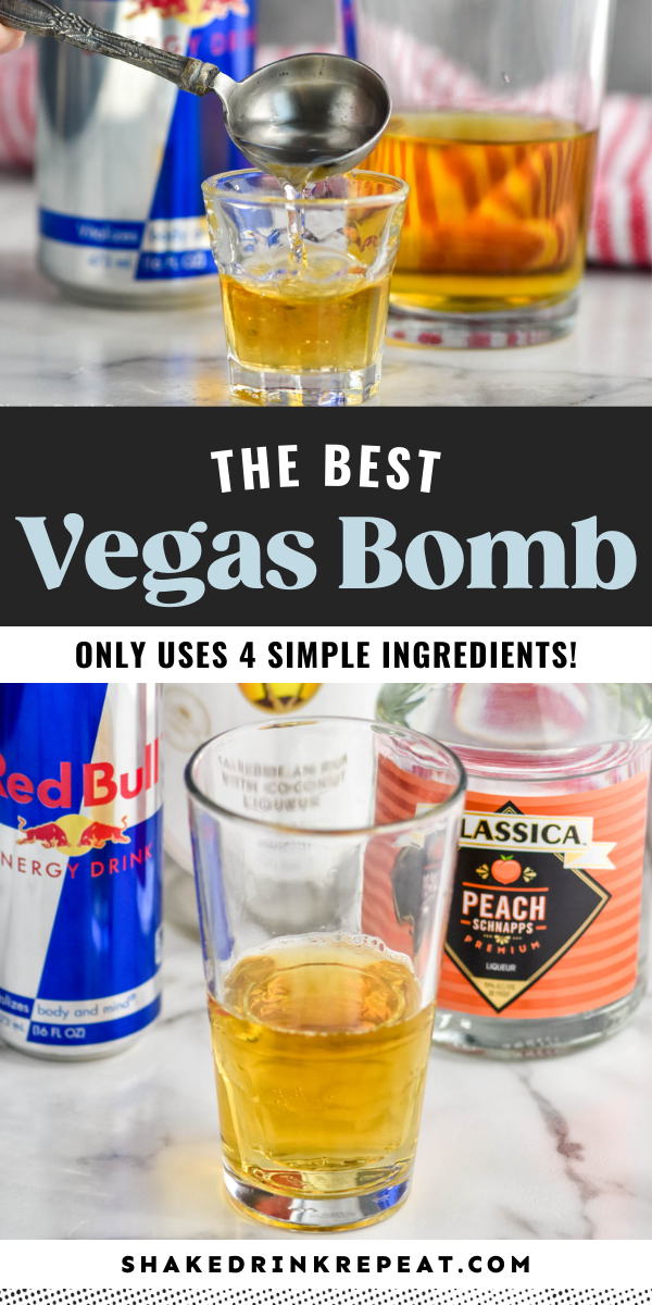 Vegas Bomb Shake Drink Repeat