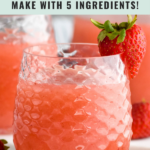 Pinterest graphic of Frose. Text says "Frose make with 5 ingredients! So easy! shakedrinkrepeat.com" Image shows glass of Frose garnished with a fresh strawberry