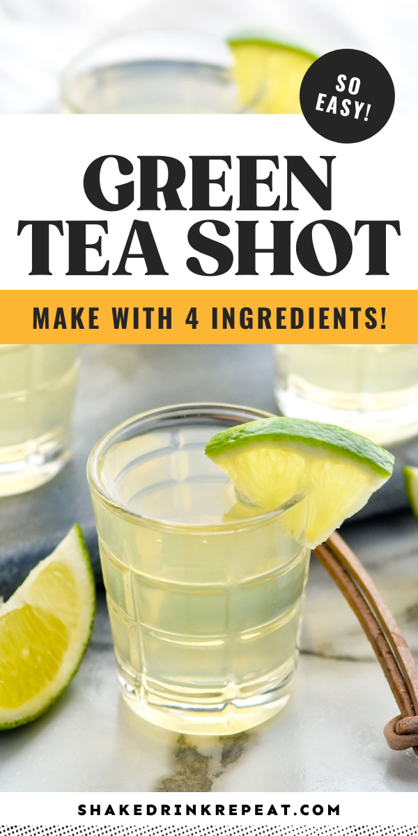 Green Tea Shot Shake Drink Repeat