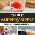 pinterest graphic of slippery nipple shot. Text says "the best slippery nipple only used 2 simple ingredients! shakedrinkrepeat.com" top image shows shot glass of slippery nipple cocktail, lower left image shows man's hand pouring cocktail jigger of sambuca into a shot glass to make a slippery nipple shot, lower right image shows bottle of Baileys irish cream pouring over the back of a spoon into a shot glass of Sambuca to make a slippery nipple shot.