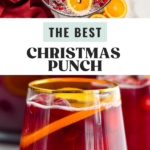 Pinterest graphic of Christmas punch. Text says "the best Christmas punch shakedrinkrepeat.com" Top image shows an overhead view of a bowl of christmas punch garnished with orange slices and cranberries. Bottom image shows a glass of Christmas punch garnished with an orange slice and cranberries.