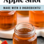 Pinterest graphic for Washington apple shot. Text says "washington apple shot so easy! Make with 3 ingredients! shakedrinkrepeat.com" Image shows shot glasses of washington apple shot with apple slices