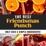 Pinterest photo of Friendsmas Punch. Top photo is an overhead shot of the punch bowl with oranges and pomegranate seeds in it, bottom left photo if of champagne being poured into punch bowl, and bottom right photo is of a stemless wine glass of punch. Says 'the best friendsmas punch , uses only 5 simple ingredients, shakedrinkrepeat.com'