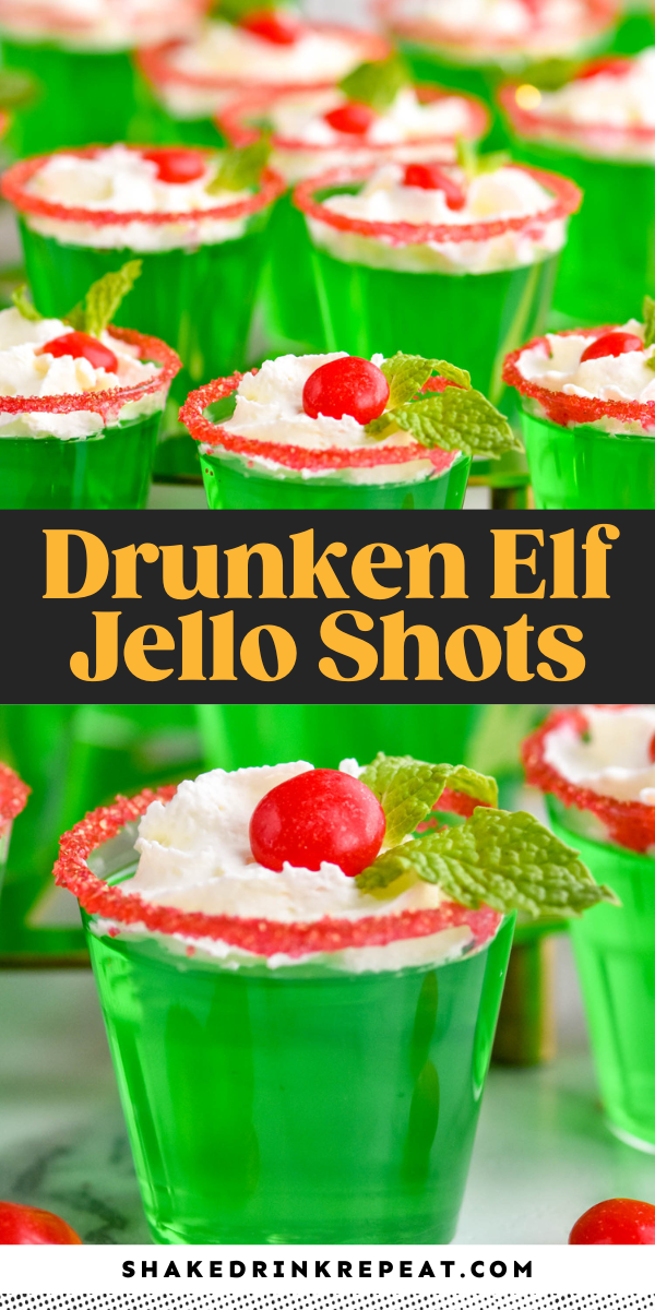 Drunken Elf Jello Shots Shake Drink Repeat