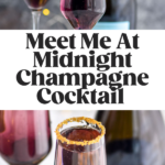 Pinterest photo of Meet Me at Midnight Champagne Cocktail. Top photo is front facing photo of the cocktail in a champagne glass with a golden sprinkle rim and bottom photo of overhead shot of the champagne cocktail. Says 'Meet Me at Midnight Champagne Cocktail, shakedrinkrepeat.com'
