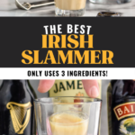 Pinterest graphic of Irish Slammer. Top photo is of a bottle of Jameson whiskey pouring over the back of a spoon into a shot glass of Baileys for Irish Slammer. Bottom photo is of a shot glass of whiskey and baileys being dropped into a glass of Guinness. Bottles of Guinness, Jameson, and Baileys are behind glass. Text says, "The best Irish Slammer only uses three ingredients shakedrinkrepeat.com."