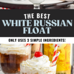 Pinterest graphic for White Russian Float recipe. Top image is photo of person's hand pouring shaker bottle of ingredients into glass of ice cream for White Russian Float recipe. Bottom image is photo of White Russian Float garnished with whipped cream and a cherry. Text says, "The best White Russian Float only uses 3 simple ingredients shakedrinkrepeat.com"