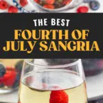 Pinterest graphic for Fourth of July Sangria recipe. Top image is overhead view of a pitcher of Fourth of July Sangria. Bottom image is side view of a glass of Fourth of July Sangria garnished with raspberries and blueberries. Text says, "the best Fourth of July Sangria shakedrinkrepeat.com"