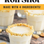 Pinterest graphic for Salted Nut Roll Shot. Text says "salted nut roll shot so easy! Make with 4 ingredients! shakedrinkrepeat.com" Image shows shot glasses of salted nut roll shots.